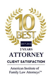 American Institute of Family Law Attorneys, Ten Best in Client Satisfaction, 2017 and 2018